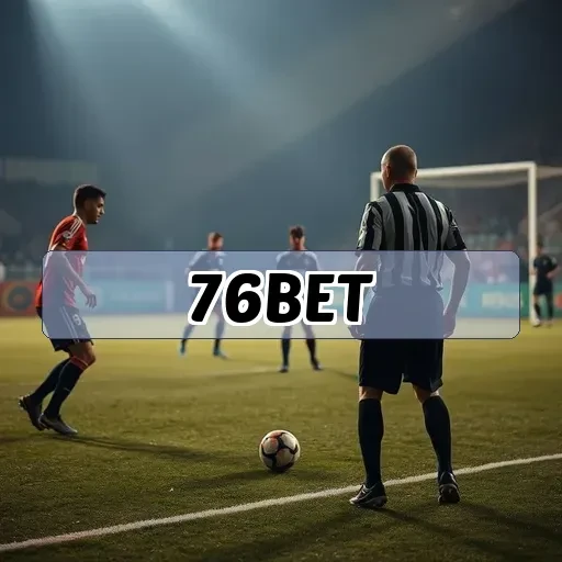 76bet Futebol